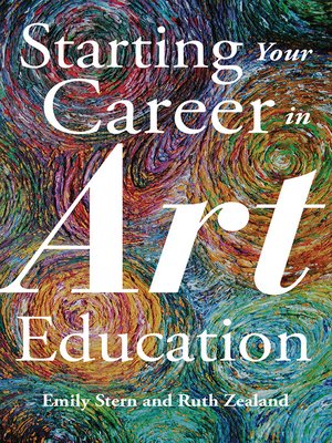 cover image of Starting Your Career in Art Education